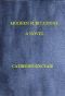 [Gutenberg 43358] • Modern Flirtations: A Novel